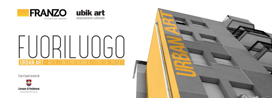 Fuoriluogo - Urban Art - Arte contemporanea fuori dal museo